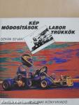 Képmódosítások, labortrükkök