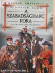 A szabadságharc kora