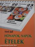 Hónapok, napok, ételek