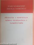 Példatár a Szervetlen kémiai technológia I. tankönyvhöz