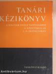 Tanári kézikönyv a magyar nyelv tanításához a középiskolák I-II. osztályában