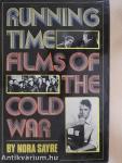 Running Time: Films of the Cold War