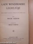 Lady Windermere legyezője/Salome/Manfred/A boszorkány