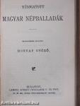 Márcziusi dalok/Magyar népdalok/Válogatott magyar népballadák