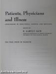 Patients, Physicians & Illness