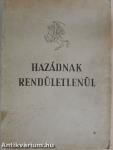 Hazádnak rendületlenül