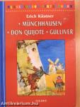 Münchhausen/Don Quijote/Gulliver