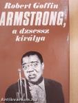 Armstrong, a dzsessz királya