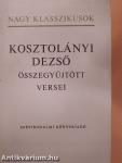 Kosztolányi Dezső összegyűjtött versei