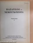 Hazafiság-Nemzetköziség I.