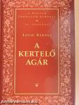 A kertelő agár