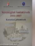 Stratégiai kutatások 2006-2007