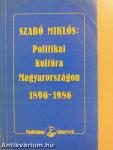 Politikai kultúra Magyarországon 1896-1986