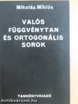 Valós függvénytan és ortogonális sorok