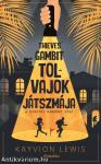 Thieves' Gambit - Tolvajok játszmája