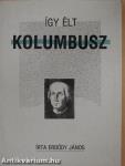 Így élt Kolumbusz