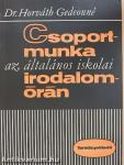 Csoportmunka az általános iskolai irodalomórán