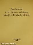 Tanulmányok a marxizmus-leninizmus oktatás és kutatás területéről