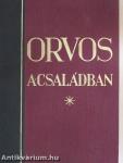 Orvos a családban II.