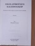 Iskolatörténeti kaleidoszkóp II.