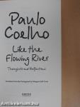 Like the Flowing River