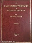 A magyar nemzet története az Árpádházi királyok alatt I. (töredék)