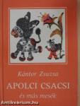 Apolci csacsi és más mesék