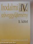 Irodalmi szöveggyűjtemény IV/2.