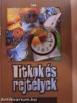 Titkok és rejtélyek