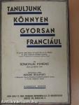 Tanuljunk könnyen, gyorsan franciául