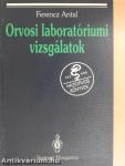 Orvosi laboratóriumi vizsgálatok