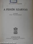 A fehér szarvas/Szibéria/A tábornok