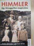 Himmler - Egy tömeggyilkos magánélete