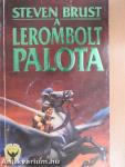 A lerombolt palota