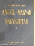 Angol-magyar nagyszótár I-II.