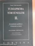 Tudáspróba - Történelem II.