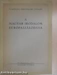 A magyar irodalom európaizálódása