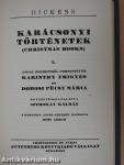 Nickleby Miklós élete és kalandjai I-V./Karácsonyi történetek I.