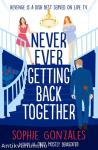 Never &#8203;Ever Getting Back Together