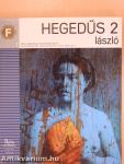 Hegedűs 2 László (dedikált példány)