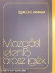 Mozgást jelentő orosz igék