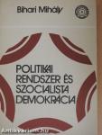 Politikai rendszer és szocialista demokrácia