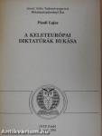 A keleteurópai diktatúrák bukása 1985-1990