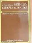 Bethlen liberális ellenzéke