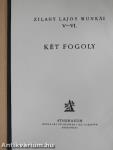 Két fogoly I-II.