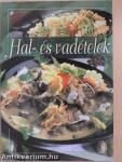 Hal- és vadételek