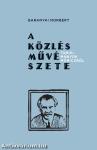 A közlés művészete - Tanulmányok Móriczról