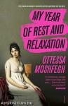 My &#8203;Year of Rest and Relaxation