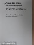 Pilawas Zeitreise