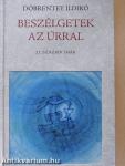 Beszélgetek az Úrral (dedikált példány)